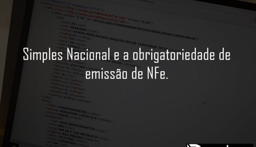 Simples Nacional Nfe Obrigatória! - R.Monteiro